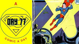 Superman Comic Day 77: Radioactive Danger! (Action Comics #39 Vol. 1) Superman Comic Day 77: Radioactive Danger! (Action Comics #39 Vol. 1)