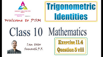 Introduction to trigonometry  ex 8.4 question 5 ix | EX 11.4(KSEEB) trigonometry identity #math#psm
