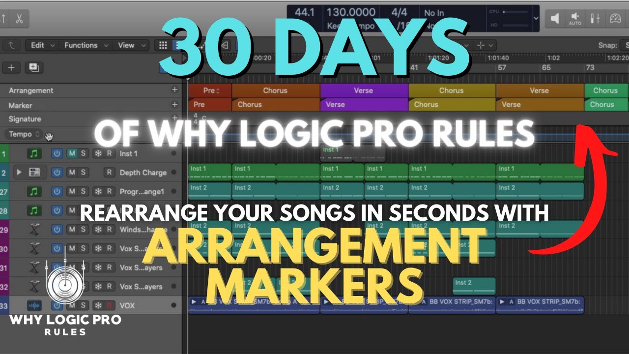 Rearrange Your Songs In Seconds With Arrangement Markers In Lpx