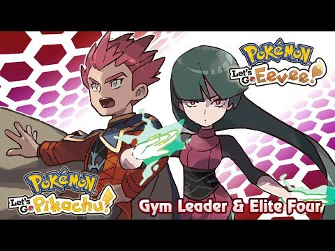Pokemon Let S Go Pikachu Eevee Gym Leader Elite Four Battle Music Gr Youtube
