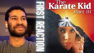 Watching The Karate Kid Part ||| (1989) FOR THE FIRST TIME!! || Movie Reaction!!