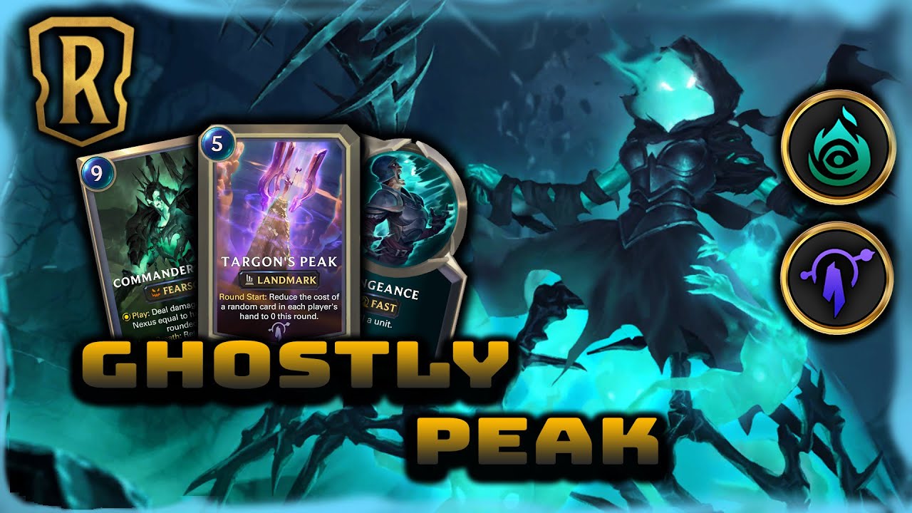 Ghostly Peak | Targon's Peak & Shadow Isles Deck | Patch 1.16 | Legends of Runeterra