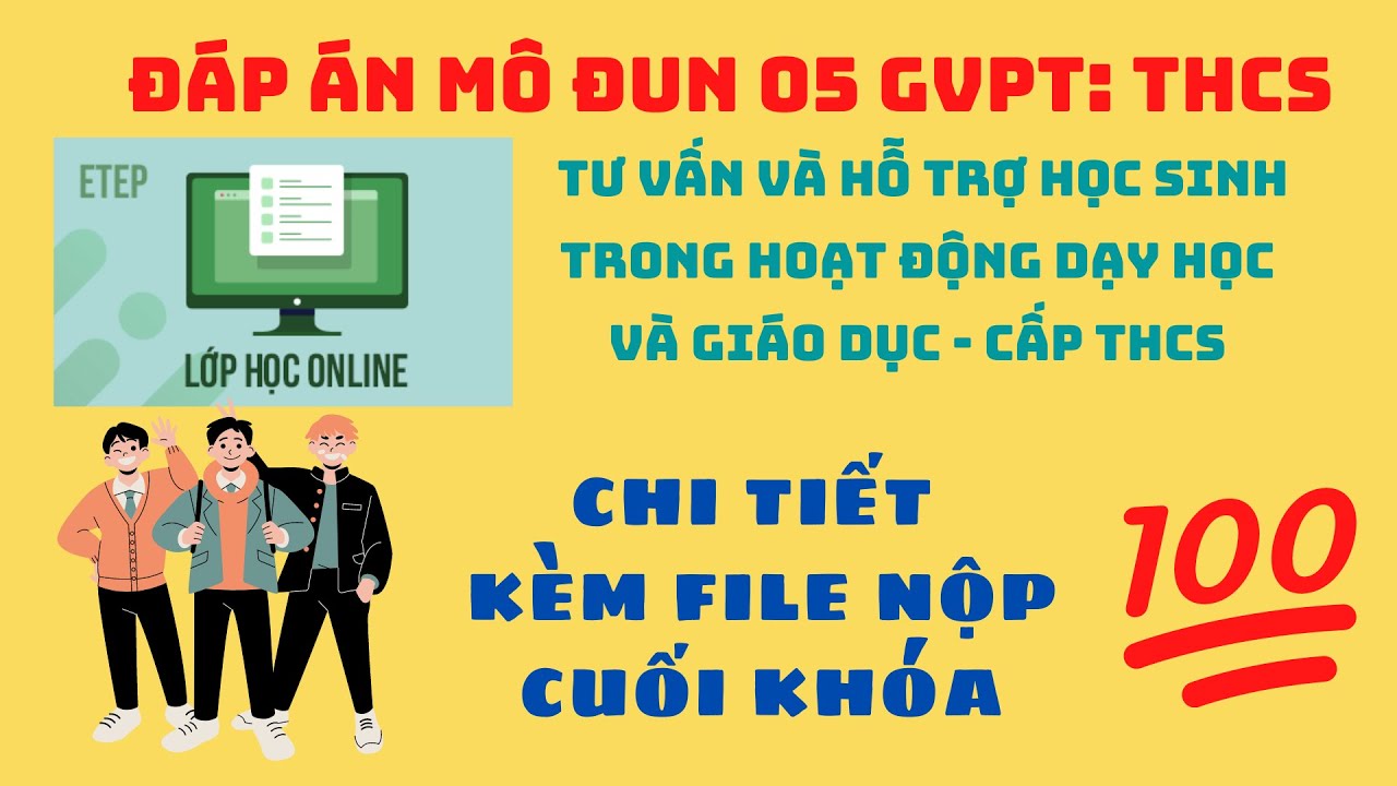 Đáp án mô đun 5 THCS đầy đủ nhất | Kèm File sản phẩm... - youtube