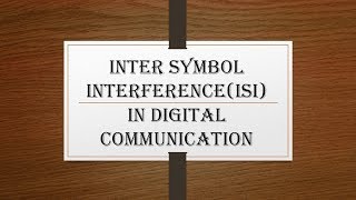 Inter Symbol Interference (ISI) in Digital Communication