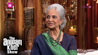 Waheeda Rehman ने अपने Liberal Family की तारीफ की | The Anupam Kher Show