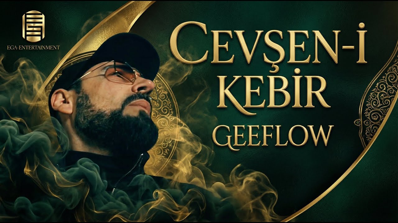 Geeflow - Cevşen-i Kebir (Official Music Video)