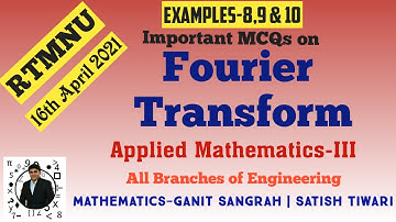 MCQ on Fourier Transform | Ex. 8,9 & 10 | RTMNU | M3 | Engineering Mathematics | Short Tricks