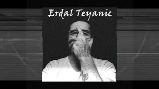 Erdal Teyanic - Ötenazi Offical Audio