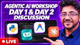 Details Agentic AI Day 1 & 2 Live Discussion + Q&A  | Building Agent Graphs Guide