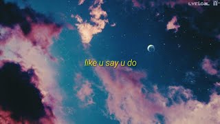 ryster - like u say u do (prod. By ryan bevolo & mjnichols) [Lyric]