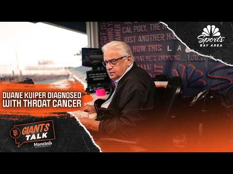 Discussing Duane Kuiper's recent throat cancer diagnosis | Giants Talk | NBC Sports Bay Area