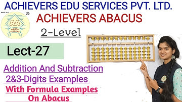 Abacus Addition & Subtraction//Abacus 2& 3-Digits Examples On Abacus Lect-27