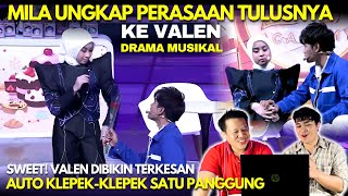 Salting Brutal! Mila Ungkap Perasaan Tulusnya Ke Valen, Dibikin Terkesan Valen Lakukan Ini di Dramus