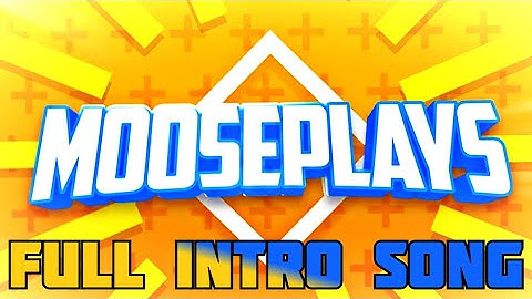 MoosePlays Full Intro Song | MDK - Moonshine