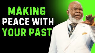 Celebrity MAKING PEACE WITH YOUR PAST — By T.D. Jakes Roberts Profile