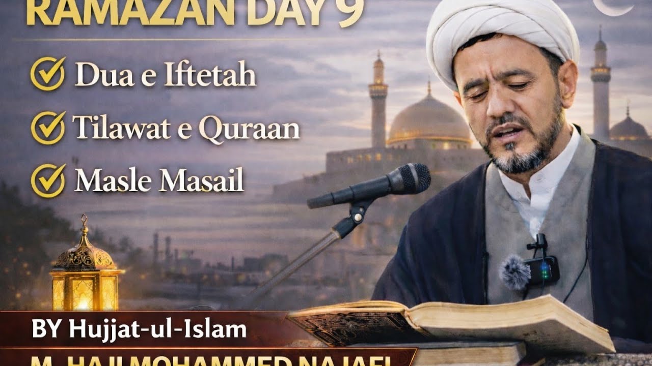 🔴LIVE | Ramazan Day 9 | Dua e Iftetah | Tilawat e Quran | Masail | Masjid-e-Jaffari, Kalaburagi