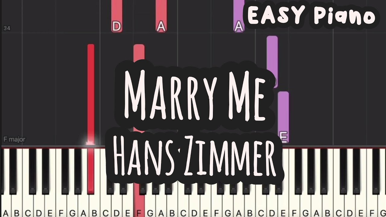 Hans Zimmer - Marry Me (Easy Piano, Piano Tutorial) Sheet