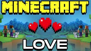 Minecraft Love (Parody of Savage Love by Jason Derulo & Jawsh 685)