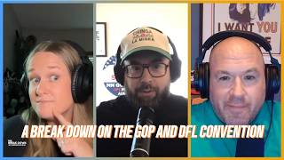 A Break Down on the GOP and DFL Conventions