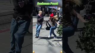 Bushman prank 🤣🤣🤣#bushman #prank #fyp #usa…Duration : 0:1:13 Views : 5,548