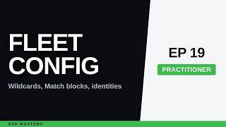 ssh config multiple hosts: Wildcards, Match Blocks, Fleet Aliases