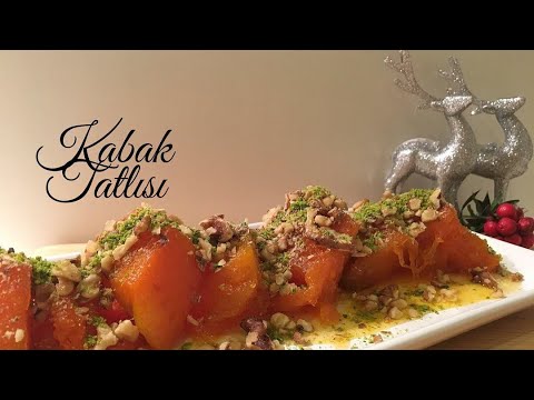 Yılbaşı Menüsü: Kabak Tatlısı - Pratik Tatlı Tarifleri