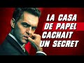 Le plus grand mystre de la casa de papel enfin rsolu