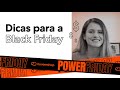 5 dicas essenciais para vender bem na Black Friday