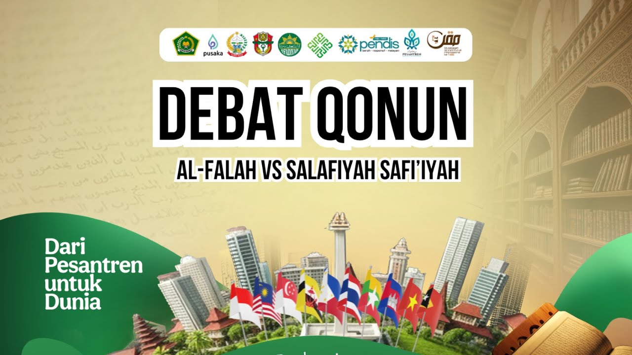 DEBAT QONUN | MUSAABAQAH QIRAATIL KUTUB 2025 KE I |AL-FALAH VS SALAFIYAH SAFI’IYAH