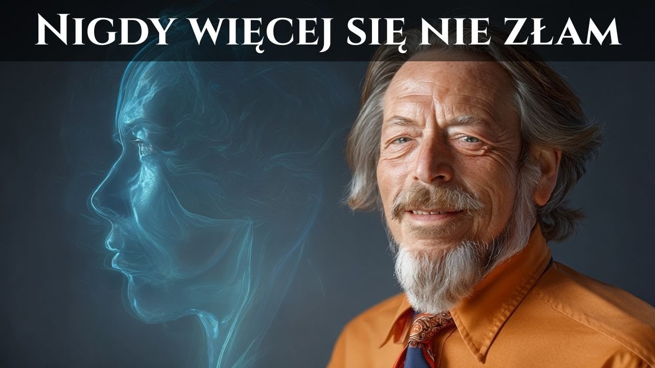 Twój umysł nigdy się nie złamie, jeśli to zrozumiesz – Alan Watts