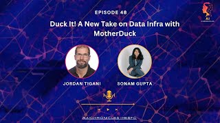Duck It! A New Take on Data Infra with MotherDuck