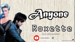Download lagu ANYONE Roxette... mp3