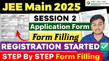 JEE Mains Session 2 Registration 2025 ✅| How to Fill JEE Main Session 2 Registration Form 2025 #jee