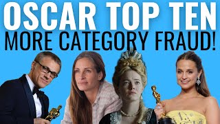 More Top 10 Oscar CATEGORY FRAUD Examples of ALL TIME by The Awards Contender 37,290 views 1 month ago 26 minutes