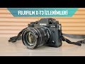 Fujifilm X-T3 Fotoğraf Makinesi İzlenimleri