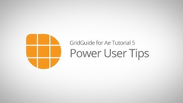 GridGuide Tutorial 05: Power User Workflow Tips