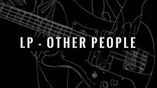 LP - Other People (Sub. español & english)