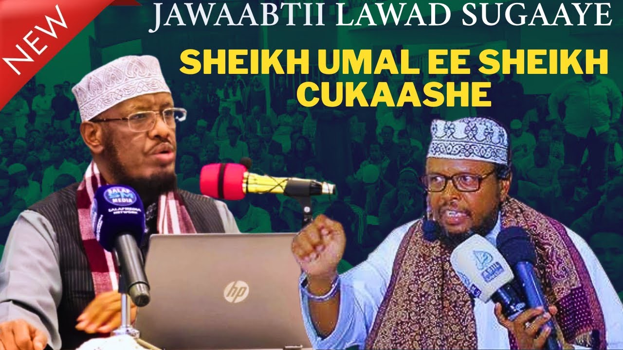 Deg Deg | Sh Umal Oo Ka Dabatagay Muxaadaradii Sheikh Cukaashe