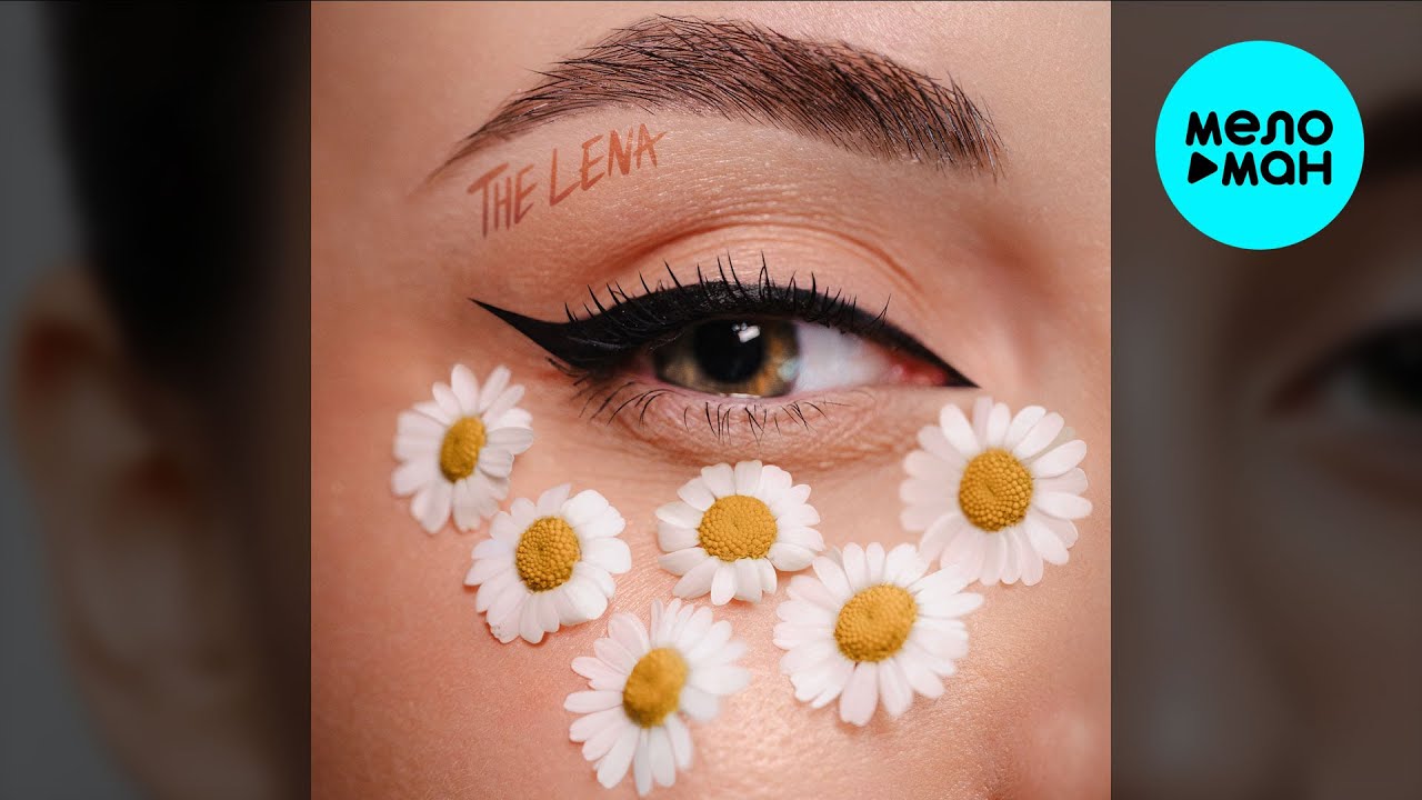 The Lena - Ромашки (Single 2025) adlı videoyu YouTube'da izle The Lena - Ромашки (Single 2025) adlı videoyu YouTube'da izle