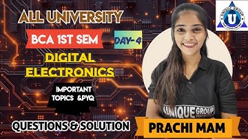 BCA 1st Semester || Digital Electronics || Basics & Introduction || DAY-04 | By- Prachi Ma
