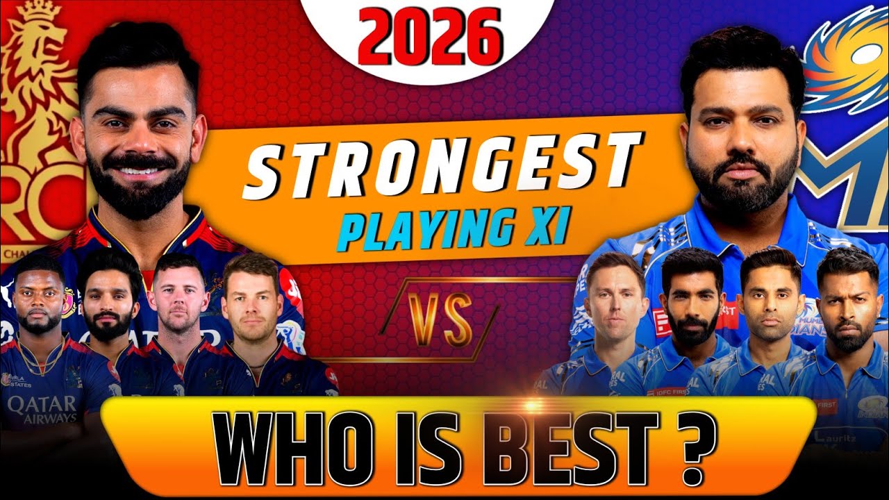 Who is Best in RCB vs MI ? कौन है सबसे तगड़ी टीम 2026🔥