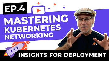 Mastering Kubernetes: Networking Essentials and Service Configurations