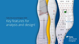 Tekla Structural Designer 2020 - Key features for analysis and design Profile