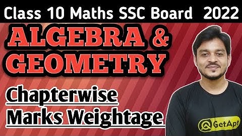 Algebra and Geometry Chapterwise Weightage10 SSC Maharashtra Board 2022 | Class 10 maths SSC Board