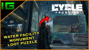 How to complete the Water Facility Monument Puzzle and open the Loot Room | THE CYCLE FRONTIER