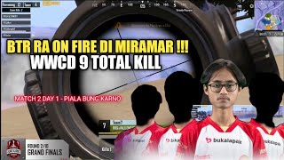 Luxxy is back 😬 BTR RA ON FIRE !! WWCD 9 TOTAL KILL | Match 2 day 1 piala bung karno