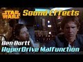 Millennium Falcon's Hyperdrive Malfunction SFX | Ben Burtt Sound Design | Star Wars Sound Effects