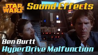 Millennium Falcon's Hyperdrive Malfunction SFX | Ben Burtt Sound Design | Star Wars Sound Effects