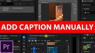 How to Add Captions Manually in Adobe Premiere Pro | Subtitle
