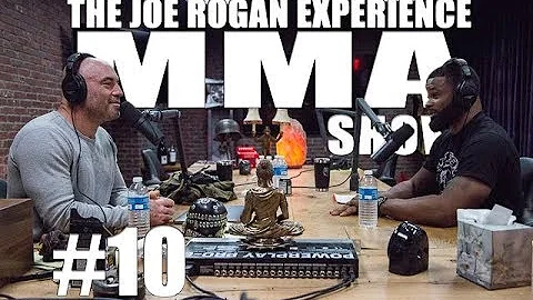 JRE MMA Show #10 with Tyron Woodley